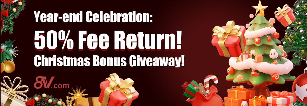 Year-end Celebration: 50% Fee Return! Christmas Bonus Giveaway!