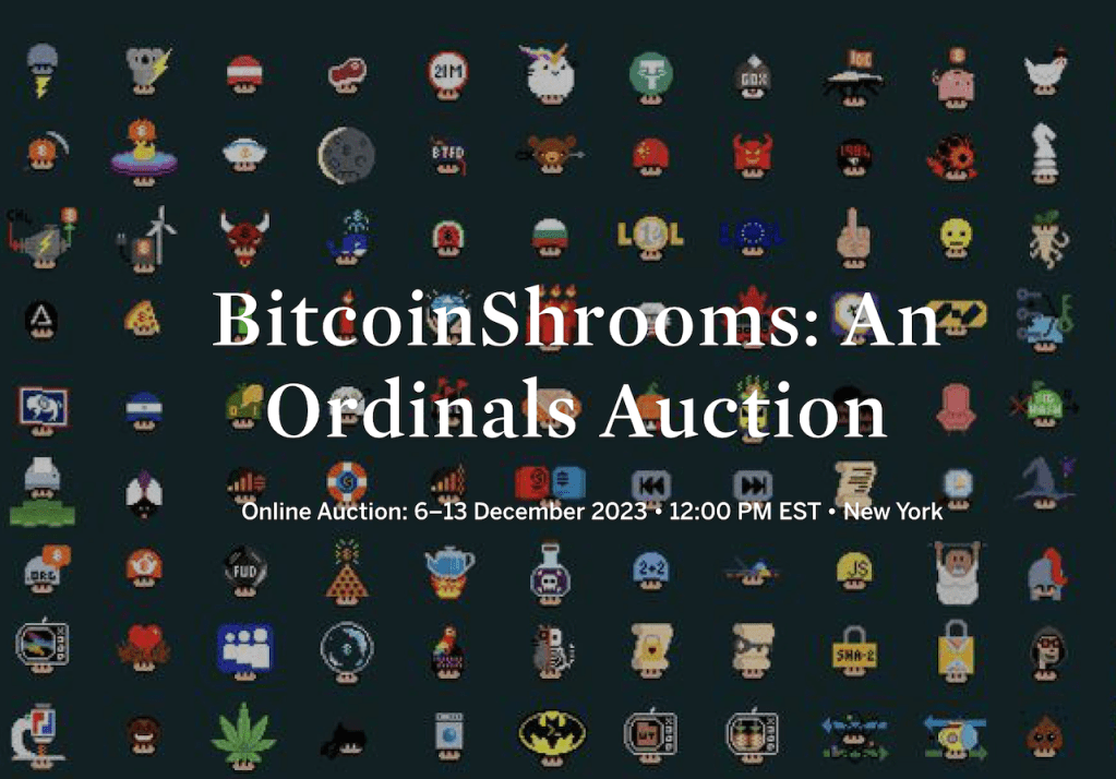 比特幣Ordinals成主流?NFT專案「BitcoinShrooms」登上蘇富比