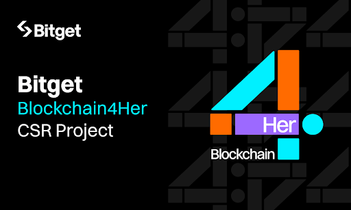 Bitget Blockchain4Her 計劃為女性賦能！承諾投入 1,000 萬美元促進 Web 領域的性別多樣性