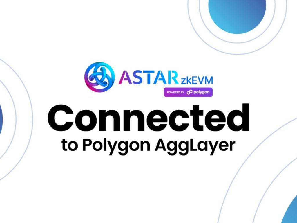 Astar 與 Polygon AggLayer 合作推出 Astar zkEVM 主網上線