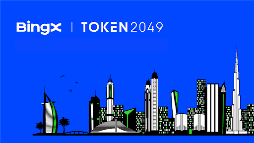 BingX成為TOKEN2049杜拜冠名贊助商