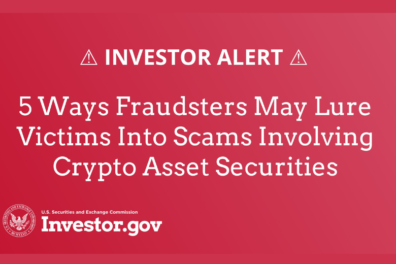 ​SEC警告五大加密詐騙手法，反引社群痛批監管不作為