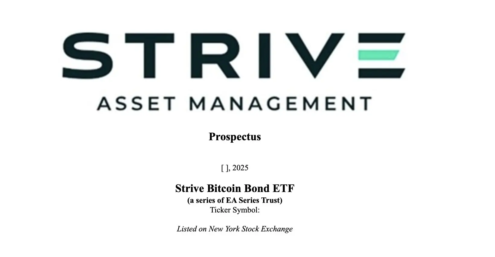 Strive Asset Management 向美 SEC 申请比特币债券 ETF