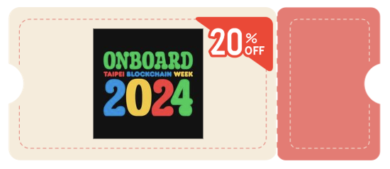 ​Onboard 台北區塊鏈週 2024｜12/12-12/14 台北松山文創園區，引領大眾進入 Web3 領域