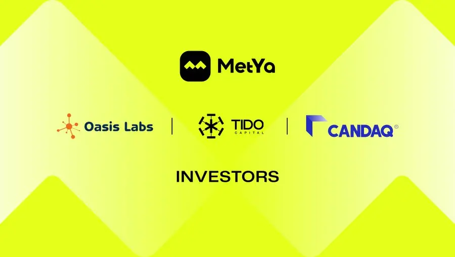 AI 驱动的 Web3 社交平台 Metya 完成新一轮融资，TIDO Capital、Candaq Ventures、Oasis Labs 参投