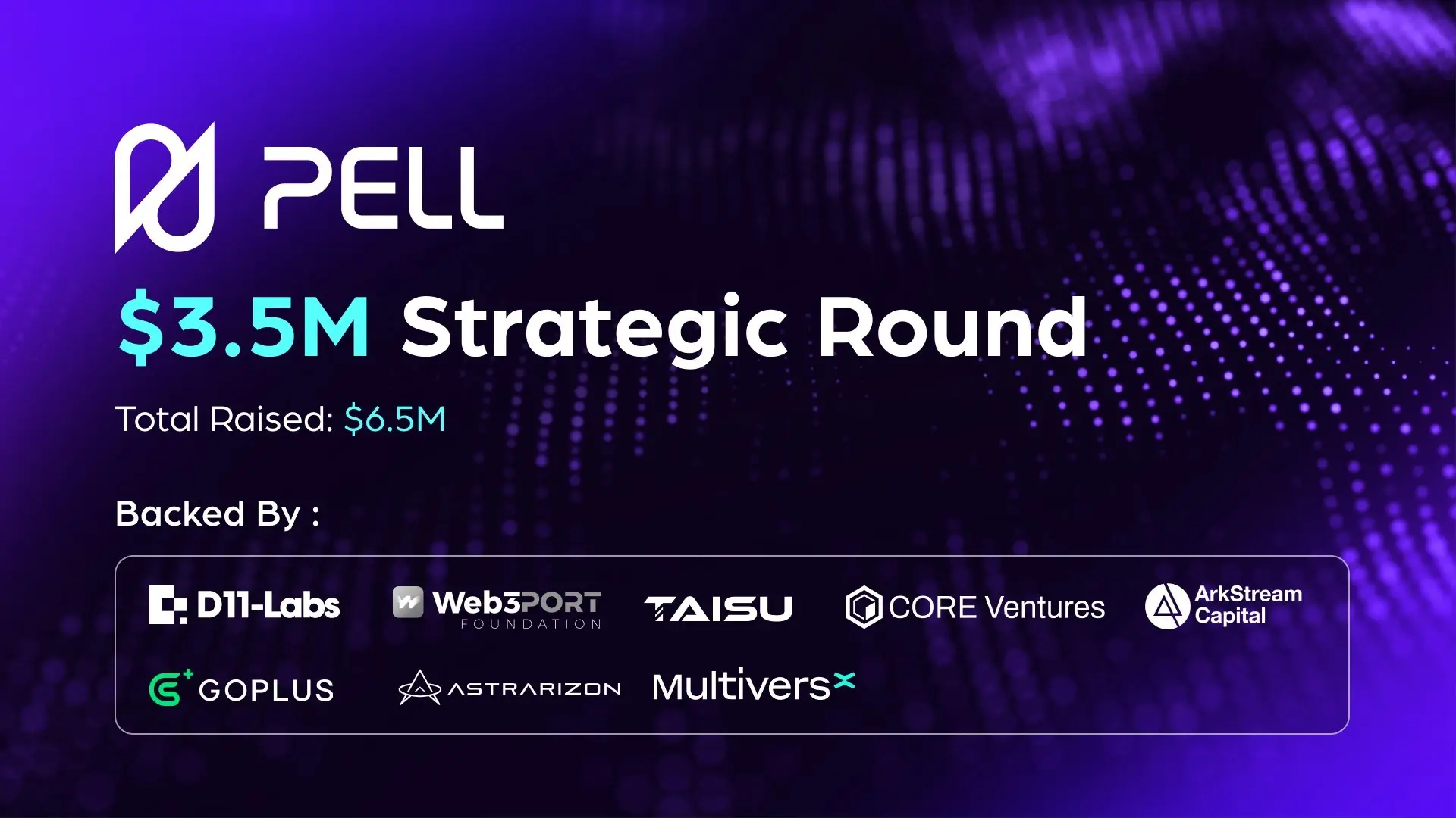 比特币生态 AVS 平台 Pell Network 完成 350 万美元战略轮融资,D11-Labs 等参投