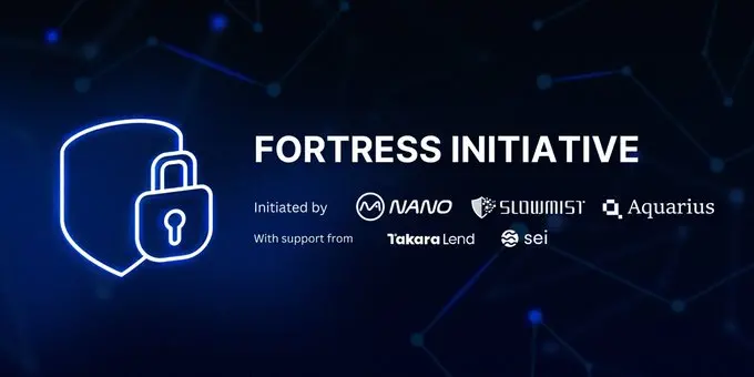 Nano Labs、SlowMist 和 Aquarius 宣布成立 Fortress Foundation，并推出其首个倡议 Fortress Initiative