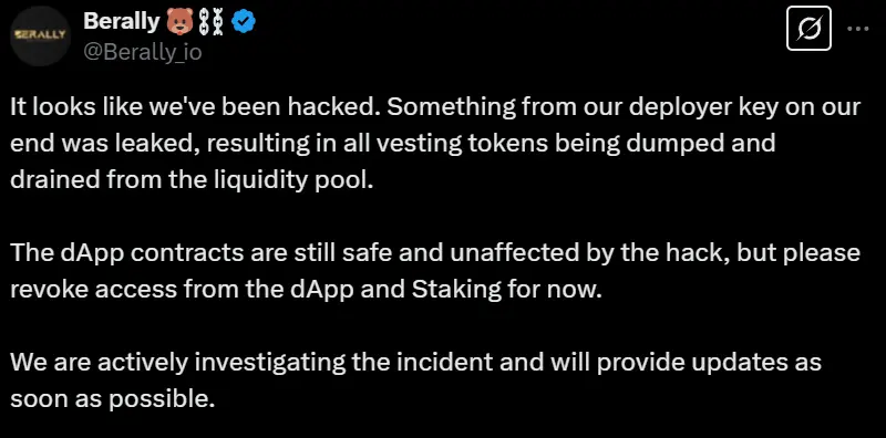 Berachain 生态项目 Berally 疑似遭攻击，官方提醒暂时撤销对 dApp 和 Staking 的访问权限
