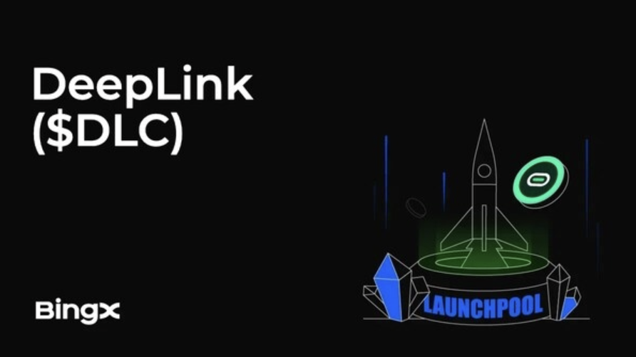 ​BingX Launchpool 正式上線 DeepLink Protocol，提供 6,666,667 枚 DLC 代幣供質押