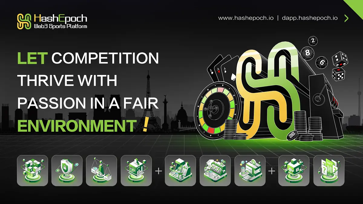 信任危机下的万亿级别竞技竞猜行业，HashEpoch 如何利用 Web3 思维方式和技术体系实现重构和破局？