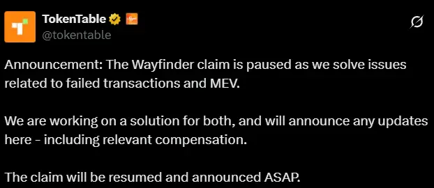 Wayfinder：正解决与交易失败和 MEV 相关问题，空投领取已暂停