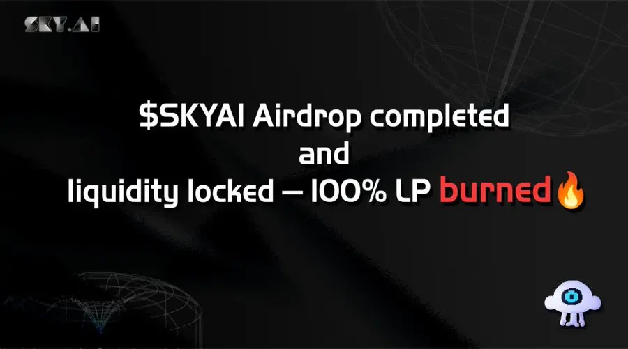 SKYAI：已完成全部预售退款与空投代币发放