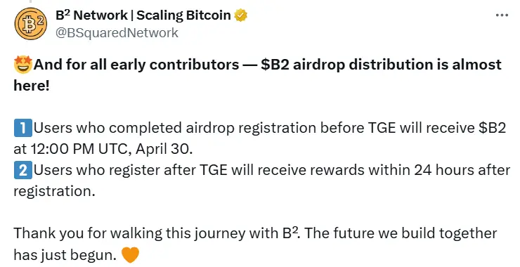 B² Network:在 TGE 前完成空投登记的用户将于 4 月 30 日 20:00 收到空投
