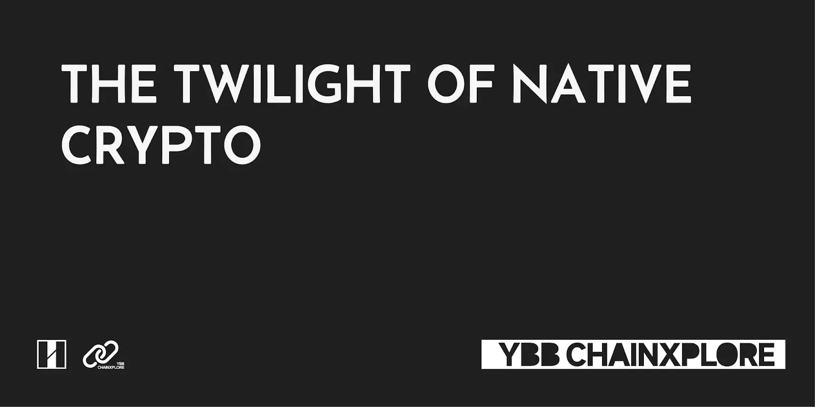 原生加密的末法时代