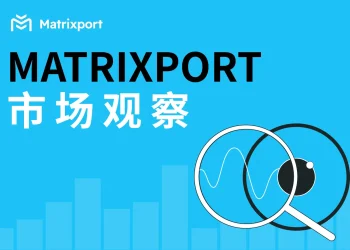 Matrixport市场观察：反弹修复还是趋势反转？